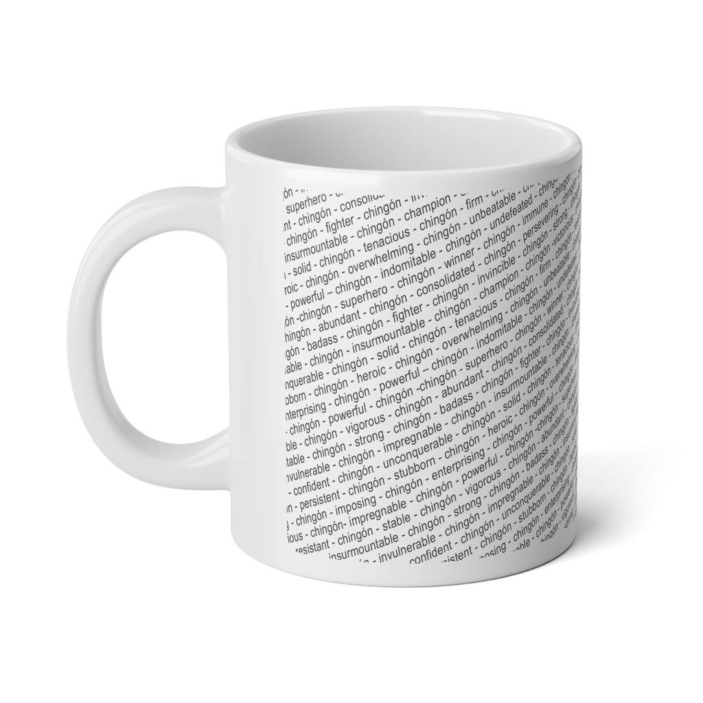 THE OFFICIAL “CHINGÓN” MUG (From the book: Chingón, Happy, and With Money"
