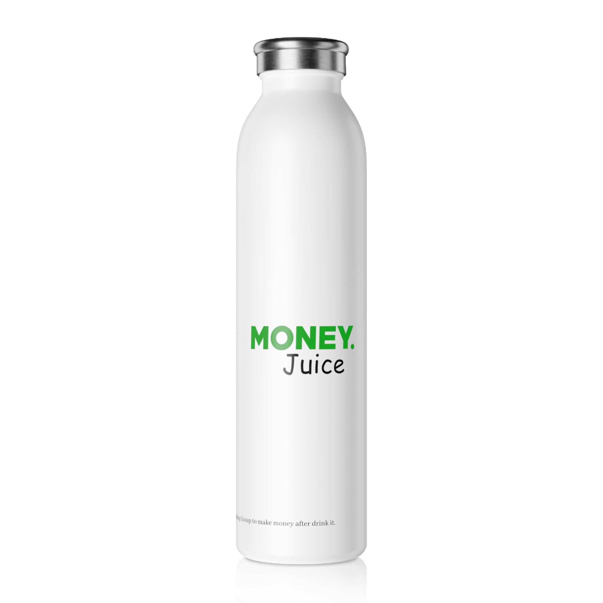 Money Juice™ – Stay Thirsty for Success
