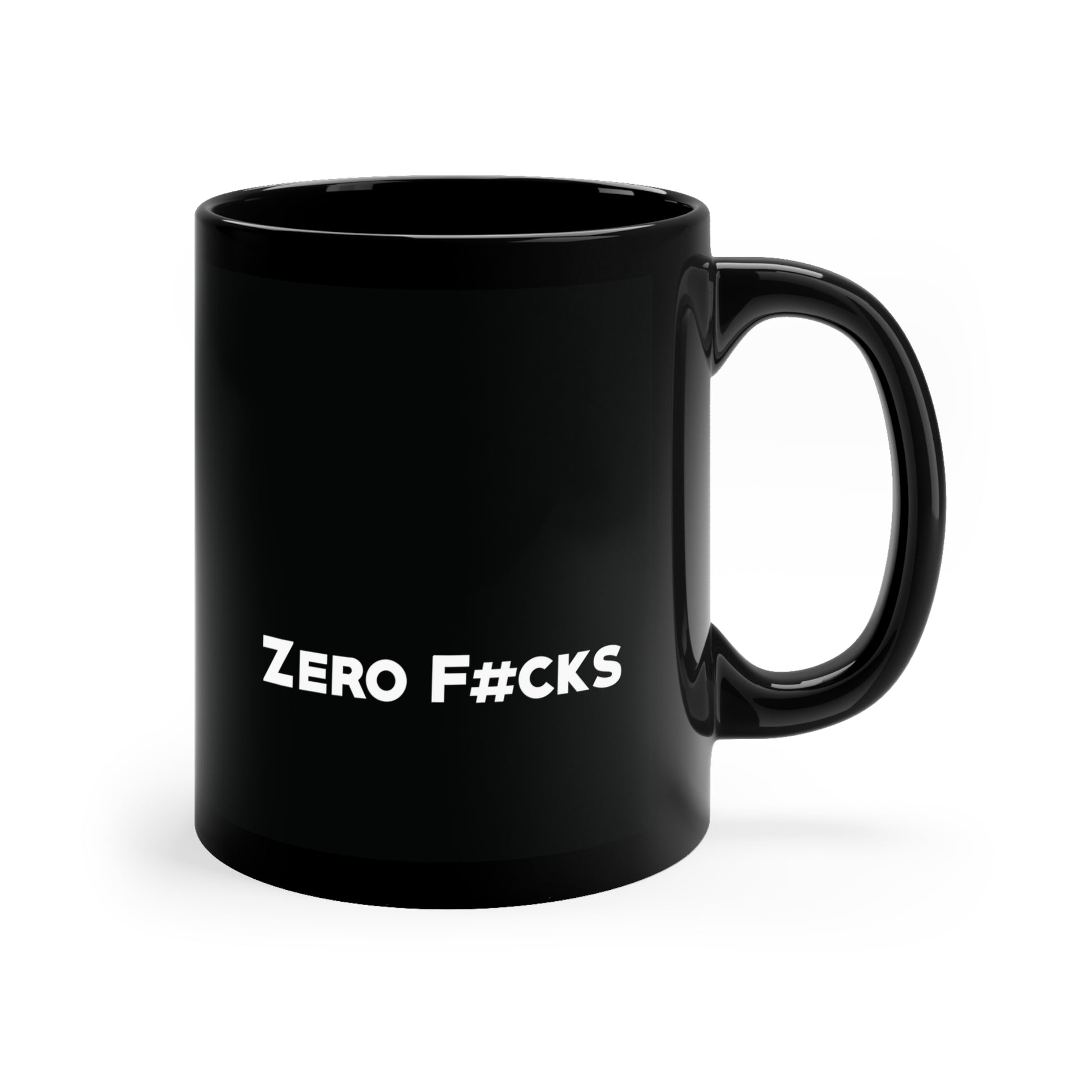 ZERO F*CKS. FULL CUP.